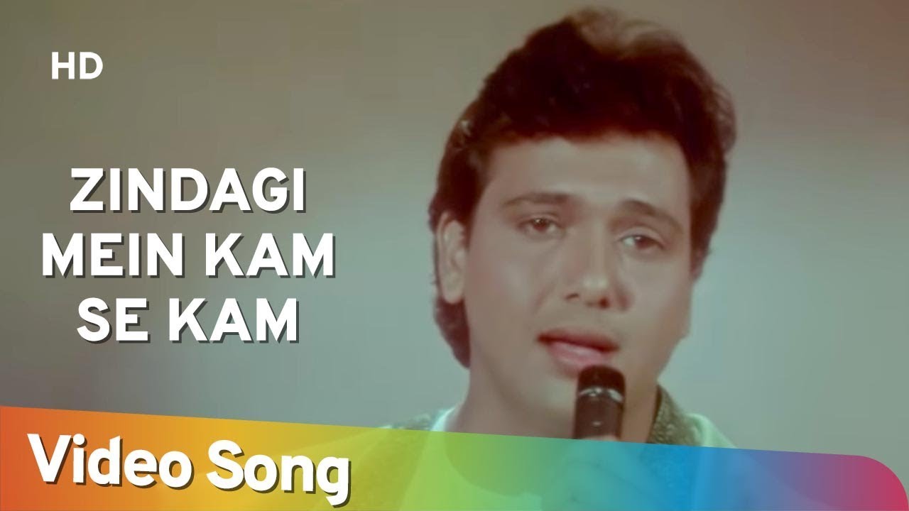 Zindagi Mein Kam Se Kam (HD) | Teri Payal Mere Geet (1993) | Govinda | Popular Naushad Hits