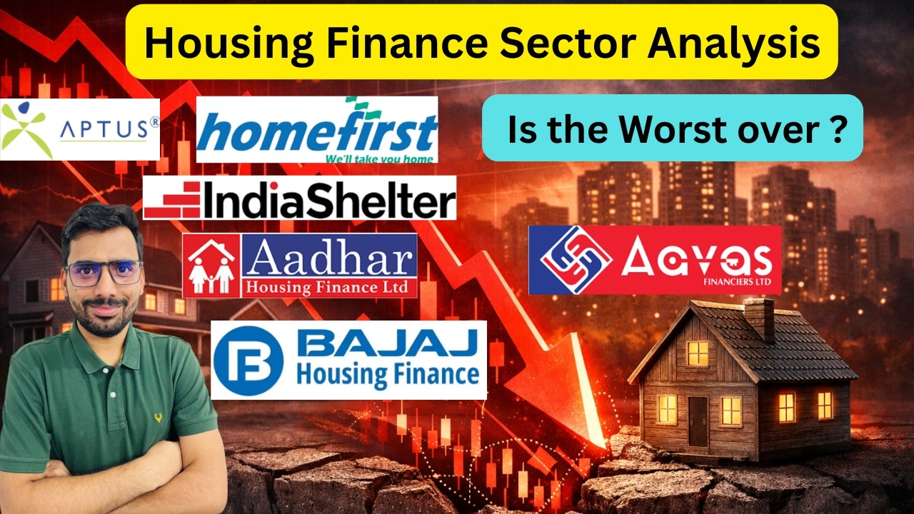 Housing Finance Sector Analysis || Is the worst over or more Pain Ahead ?