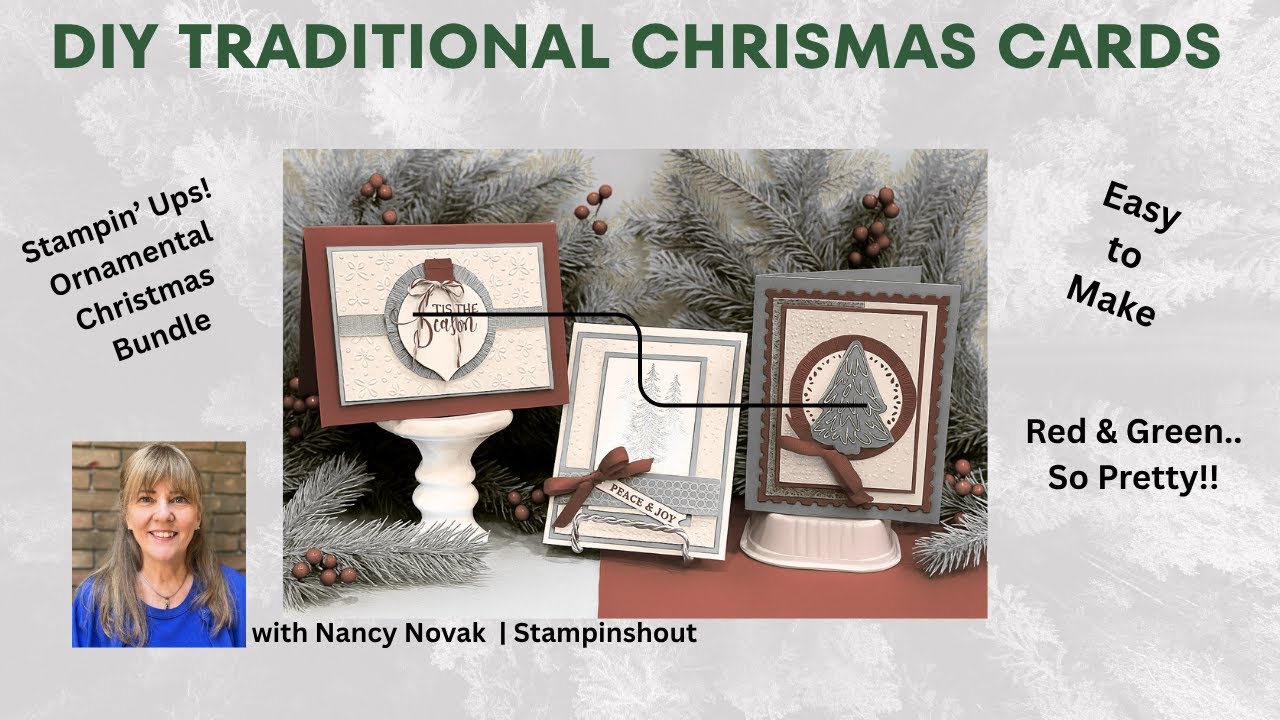 Stampin’ Up / Traditional Ornamental Christmas Cards