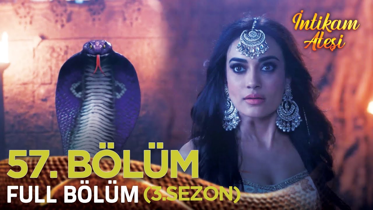 İntikam Ateşi Hint Dizisi 3. Sezon 57. Bölüm