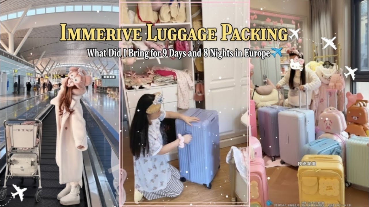 Immersive Luggage Packing🧳 | What Did I Bring for 9 Days and 8 Nights in Europe🛩️