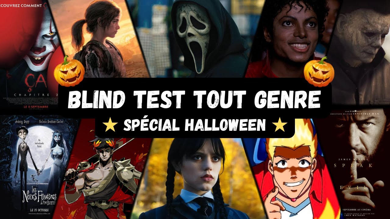 BLIND TEST TOUT GENRE HALLOWEEN - 70 EXTRAITS (Film, Série, Jeux vidéo, Dessin animé, Répliques...)