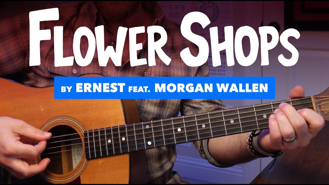 🎸 Flower Shops • Guitar lesson w/ intro & solo tab (Ernest ft. Morgan Wallen)