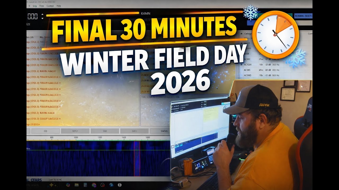 Last Calls Before the Buzzer | Winter Field Day 2026