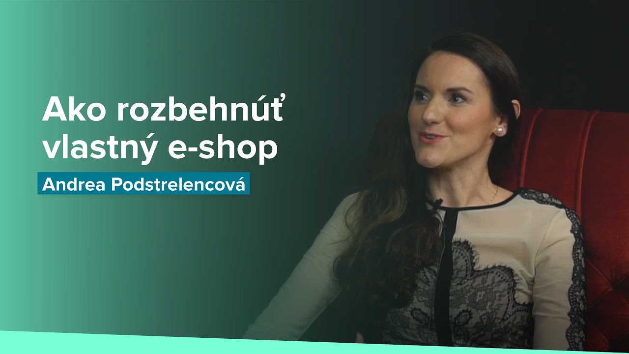 Ako urobiť prvý krok a rozbehnúť svoj vlastný e-shop (Andrea Podstrelencová, Holokolo)