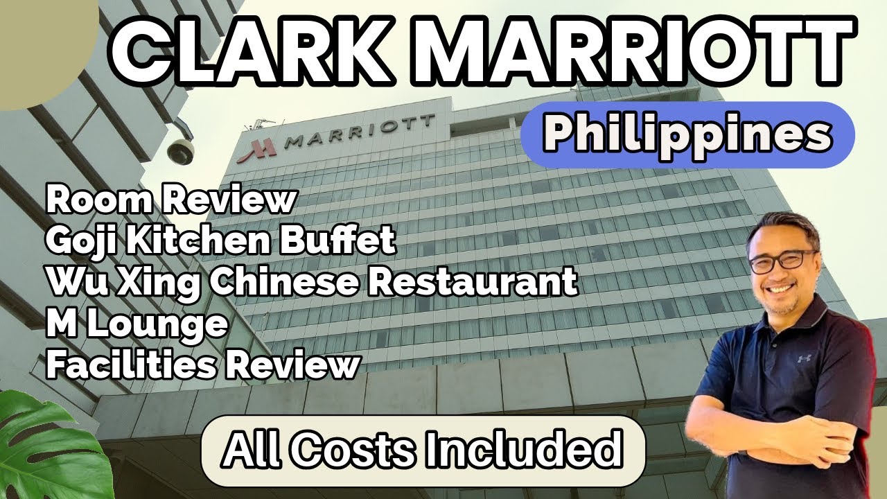 Hotel Review ; Clark Marriott (Full Review. All Costs Included)