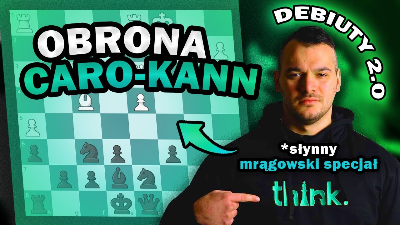 DEBIUTY 2.0 | #9 - Obrona Caro-Kann