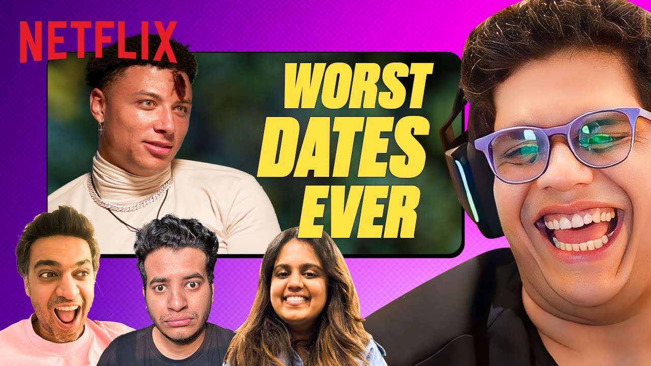 @tanmaybhat & the Gang REACT To The WORST Reality Show DATES EVER | #Hindi | Netflix India