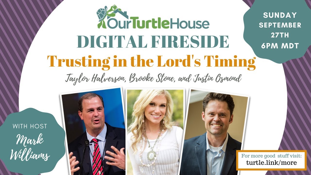 Trusting in the Lord's Timing | Our Turtle House: Digital Fireside