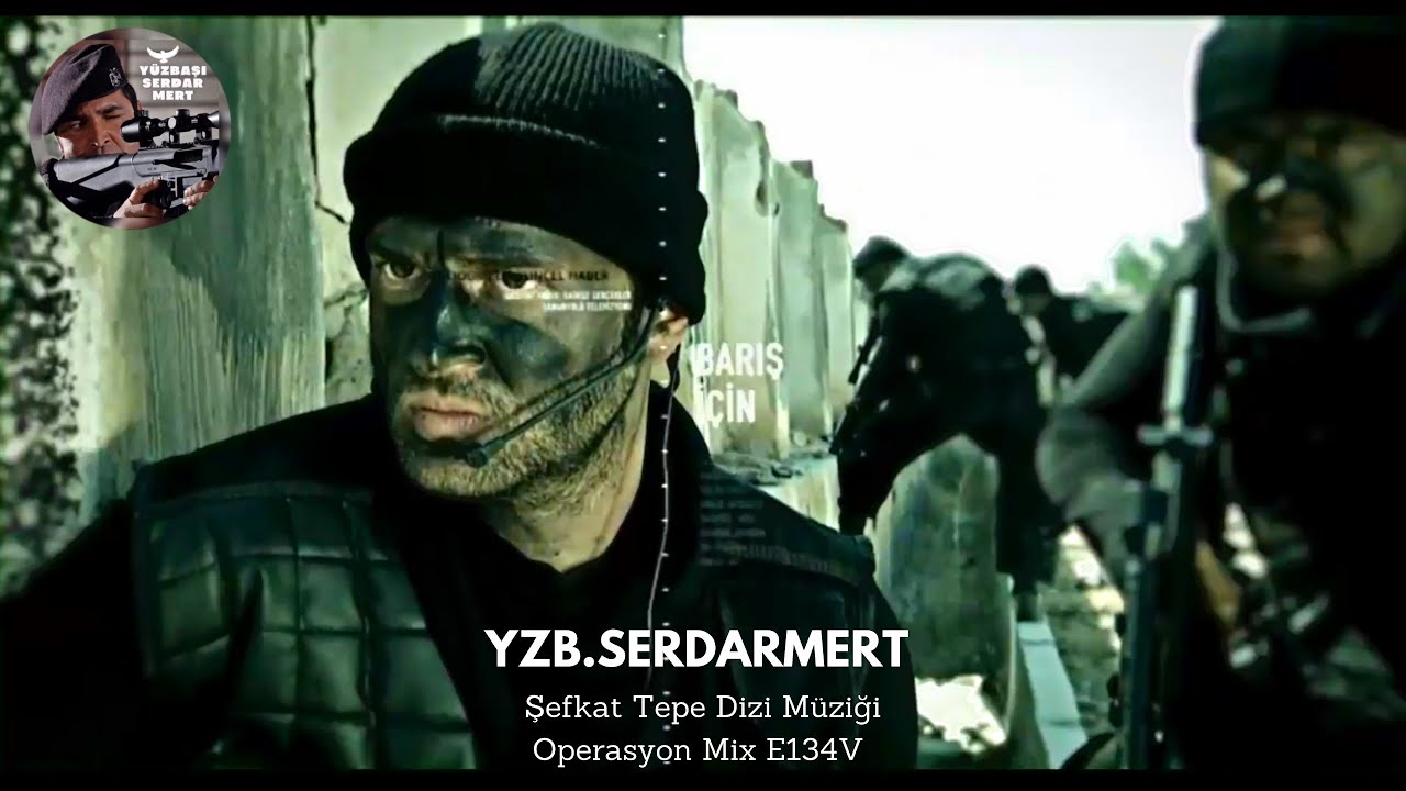 Şefkat Tepe Dizi Müziği - Operasyon Mix E134V / 4.Sezon Dizi Müzikleri • 2014