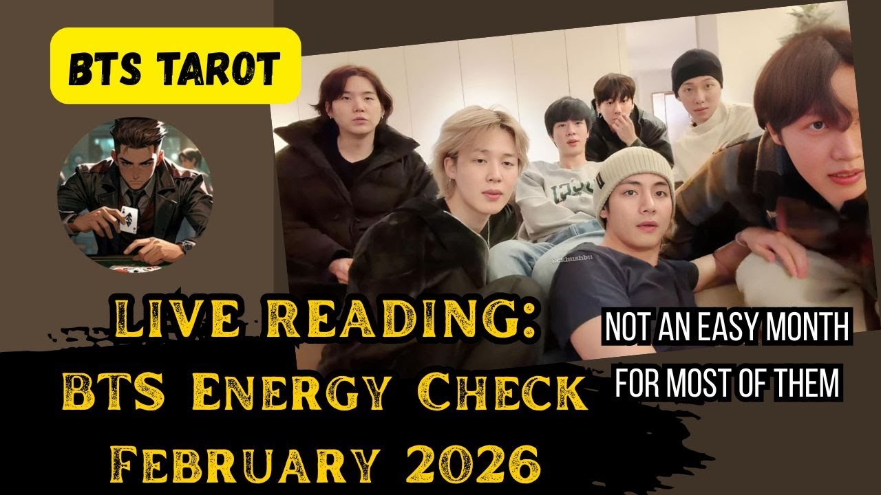 [BTS TAROT] BTS's Energy Check February 2026