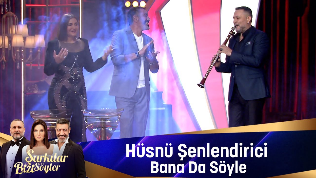 Hüsnü Şenlendirici - BANA DA SÖYLE