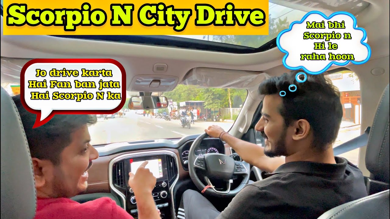 Scorpio N City Drive | Scorpio N 2024 | Scorpio N Z8 Select