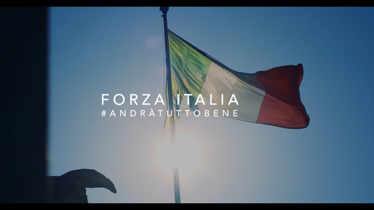 FORZA ITALIA   OFFICIAL VIDEO   andràtuttobene