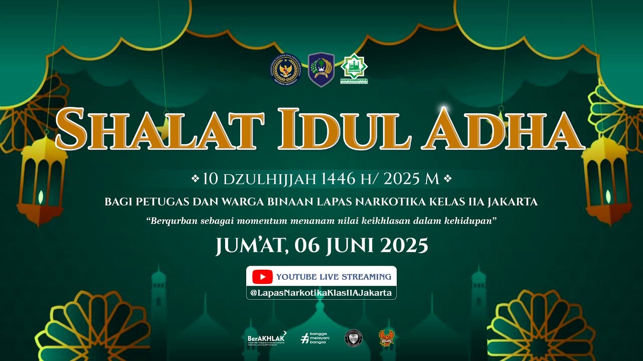 🔴Livestreaming Pelaksanaan Sholat Idul Adha 1446H / 2025M | Lapas Narkotika Kelas IIA Jakarta