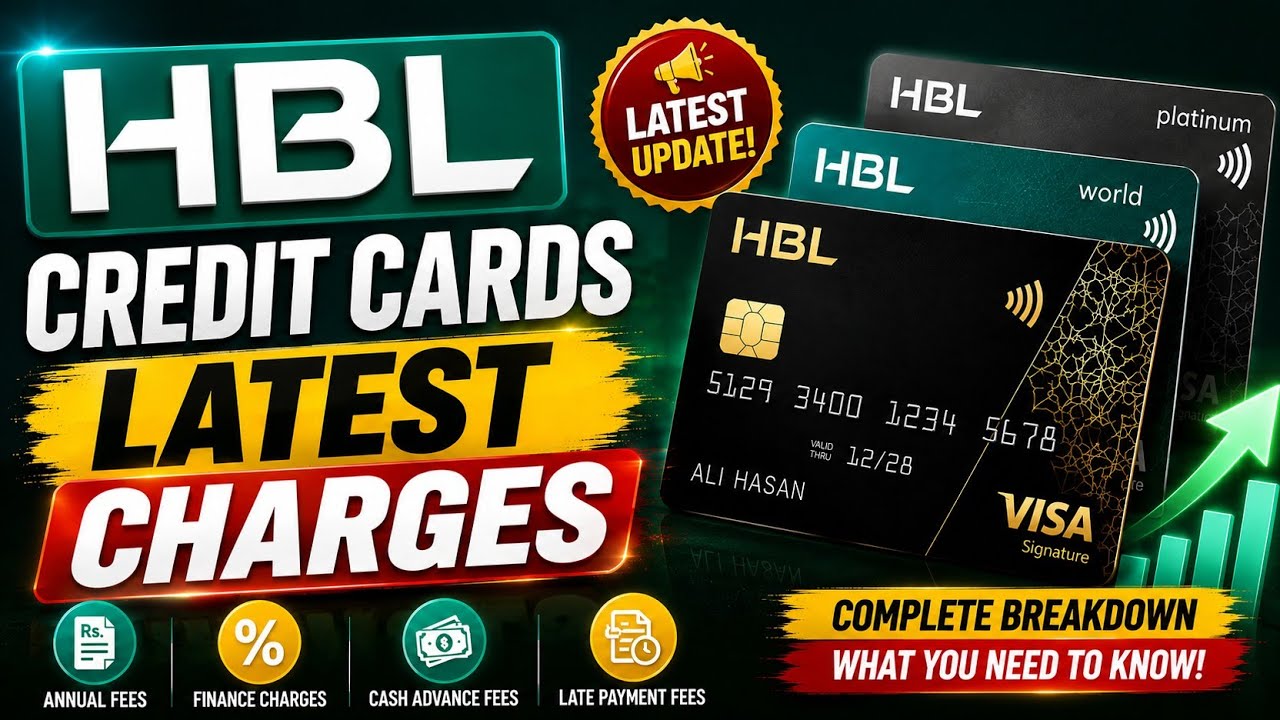 HBL credit cards latest charges| Payment Guide