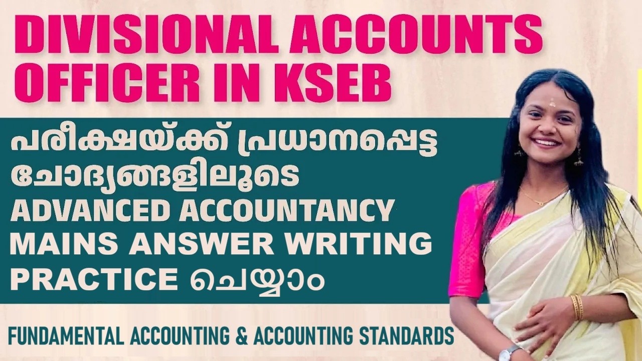 Divisional Accounts Officer | KSEB | Mains | Advanced Accountancy | Descriptive Practice Questions