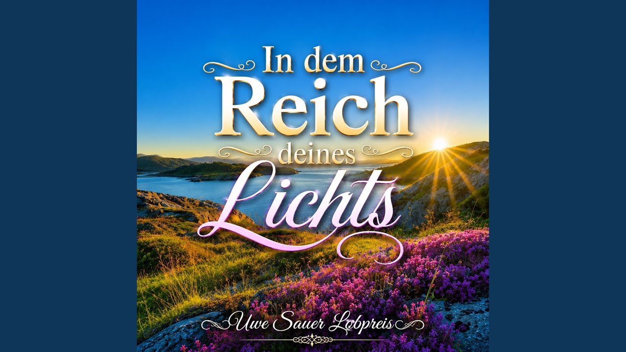 In dem Reich deines Lichts