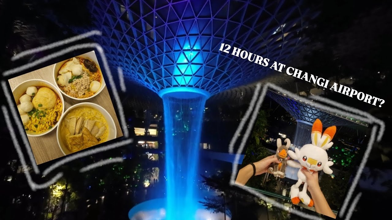 Staying at Changi Airport for 12 Hours and everything we did there!