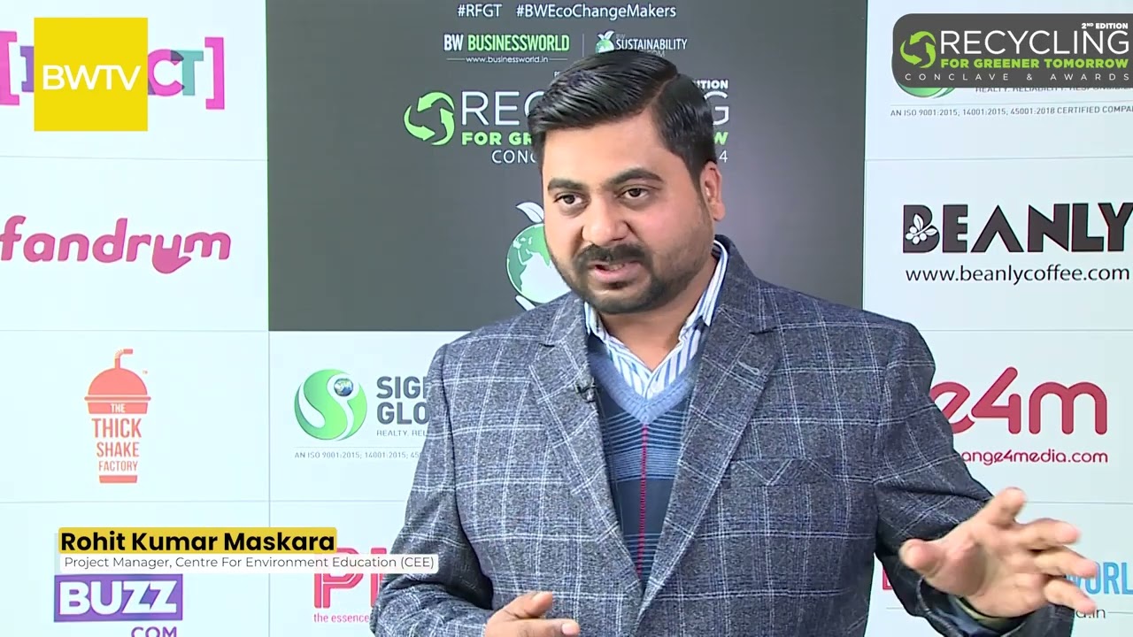 Rohit Kumar Maskara, Project Manager, Centre for Environment Education | BW Sustainability World
