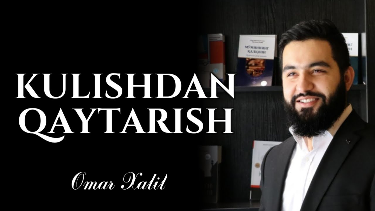 Kulishdan qaytarish | Omar Xalil