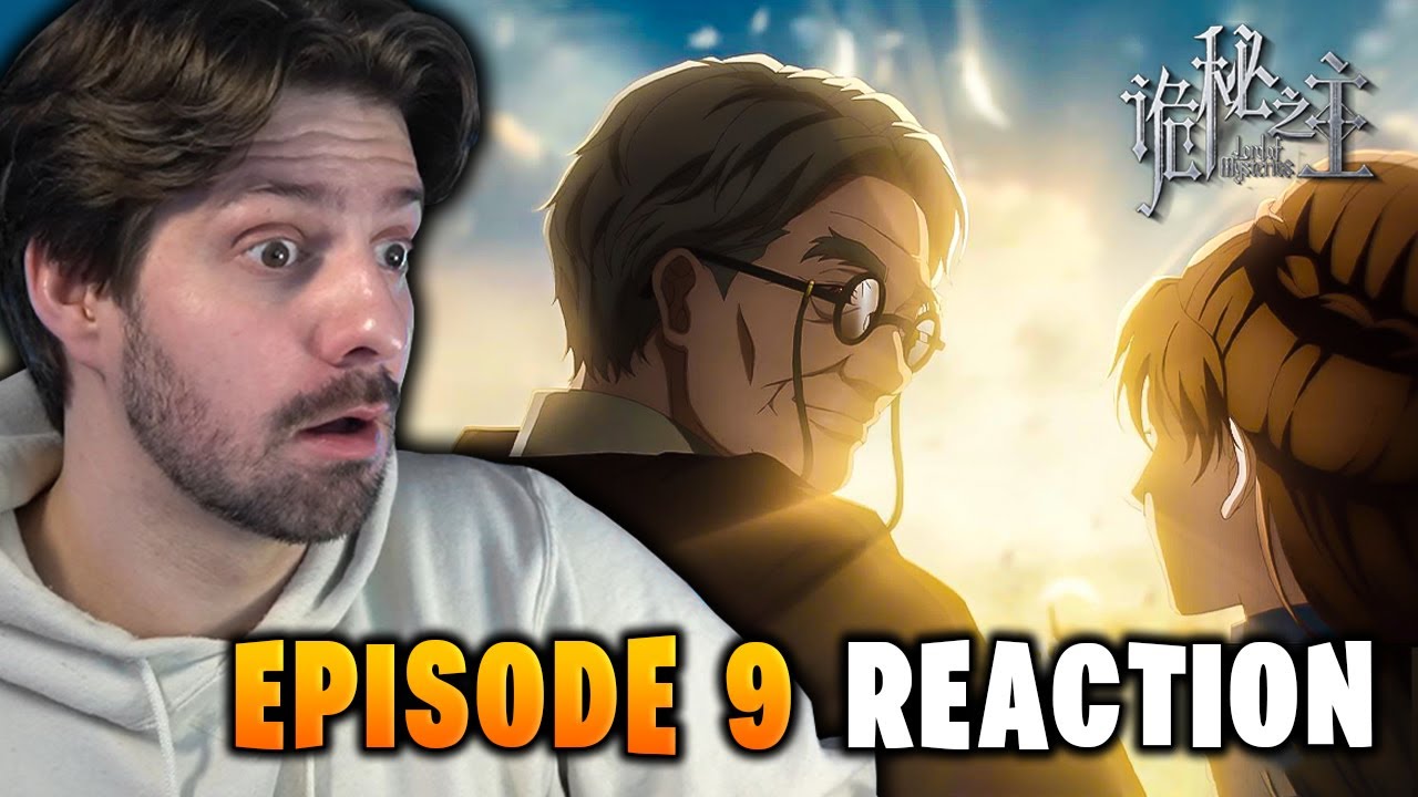 Goodbye, Old Neil😔 Lord of Mysteries Ep 9 Reaction (English Dub)
