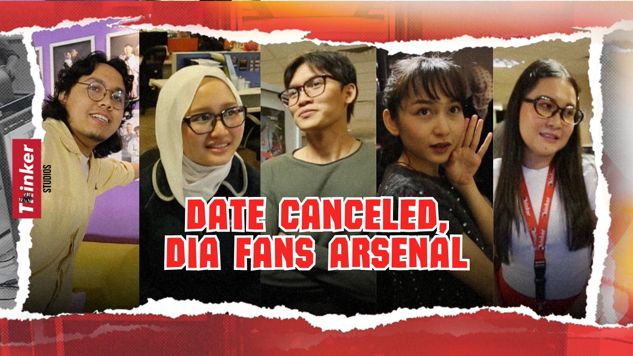 Life at Thinker: Date Canceled, Dia Fans Arsenal