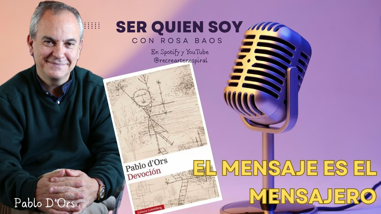 299. Devoción de Pablo d’Ors