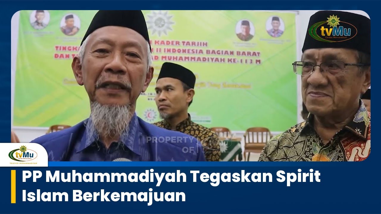 PP Muhammadiyah Tegaskan Spirit Islam Berkemajuan
