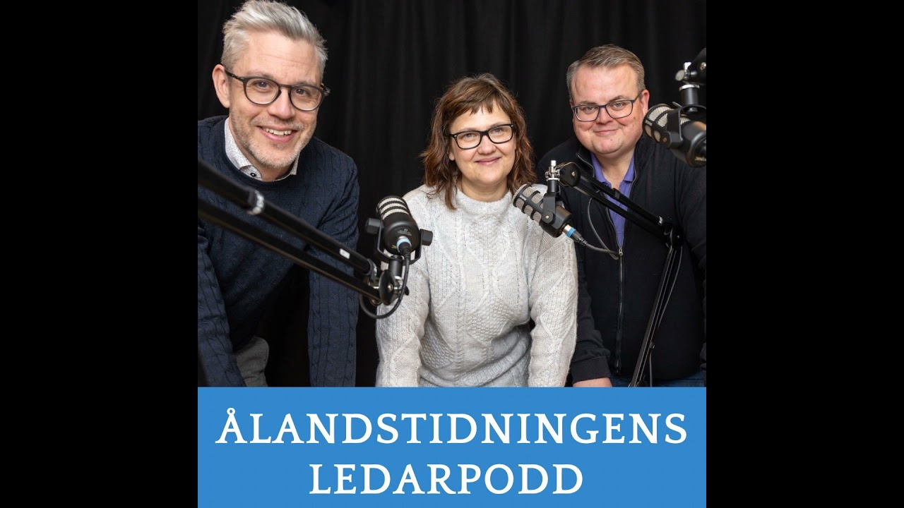 Ålandstidningens Ledarpodd avsnitt 163