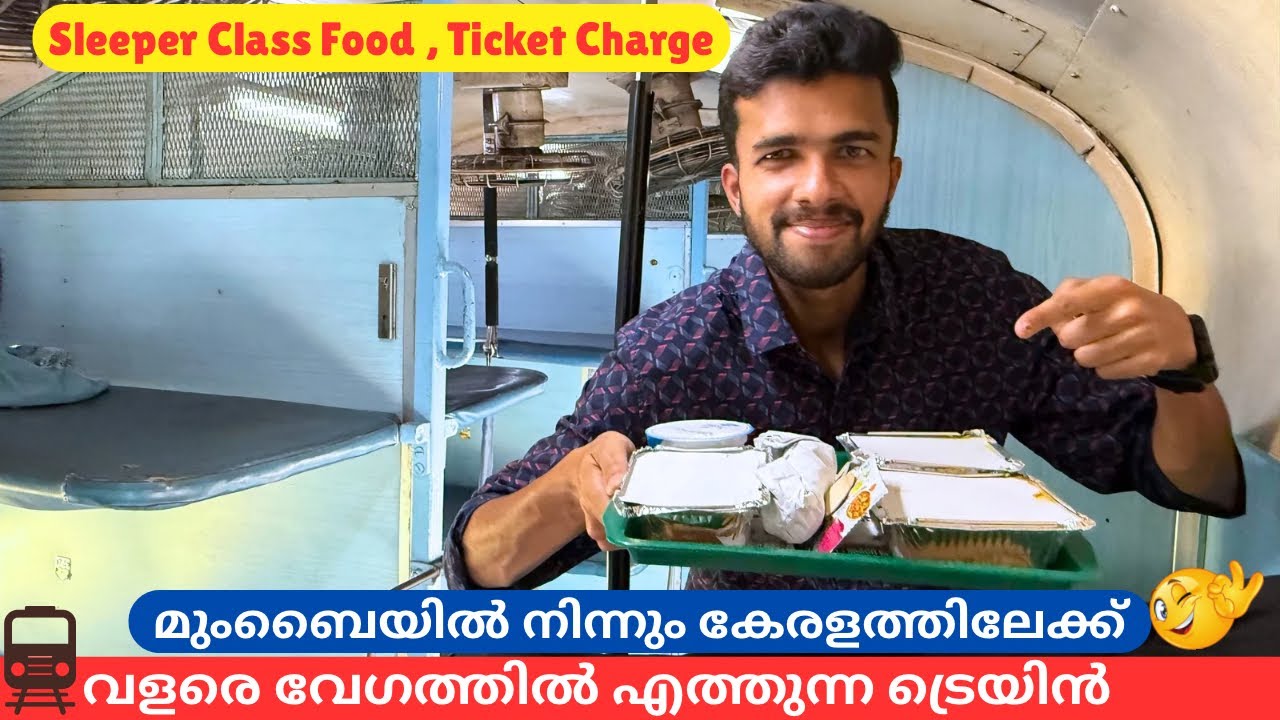 Mumbai to Ernakulam - Duranto Express Full Journey | Sleeper Class Food | Ticket Charge , Facilities
