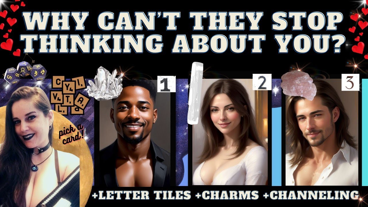 WHY CAN'T THEY STOP THINKING ABOUT YOU? 🔥(who?) TAROT PICK A CARD READING (+Astro Dice + initials)