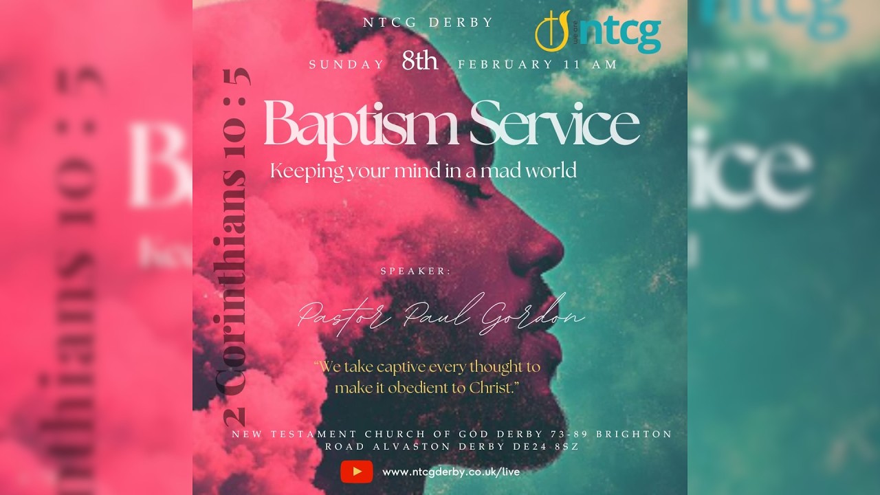 NTCG Derby | Baptism Service | 8th February 2026