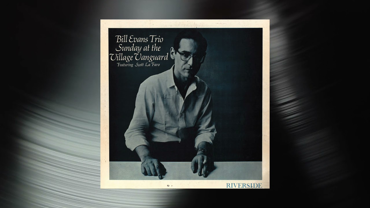 Bill Evans Trio - All Of You (Official Visualizer)