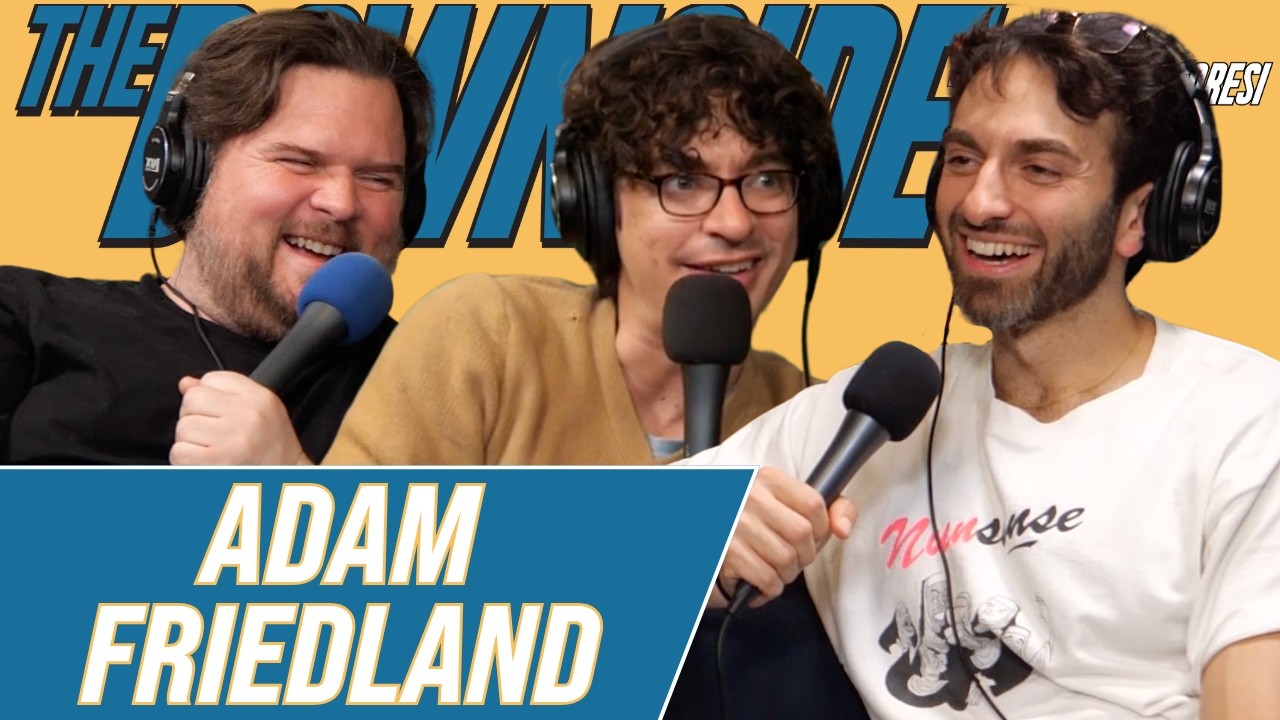 Favorite Woody Allen Movies with Adam Friedland | The Downside Podcast with Gianmarco Soresi