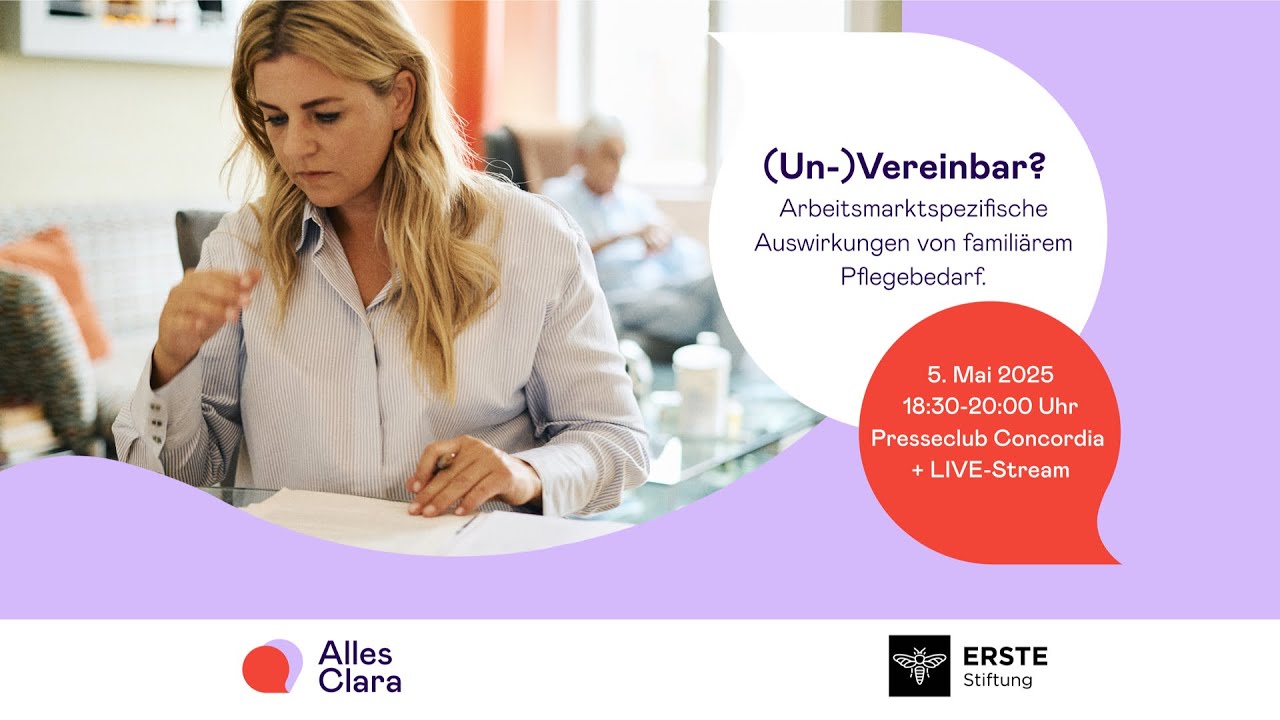 (Un-)Vereinbar? Pflege und Beruf im Fokus.