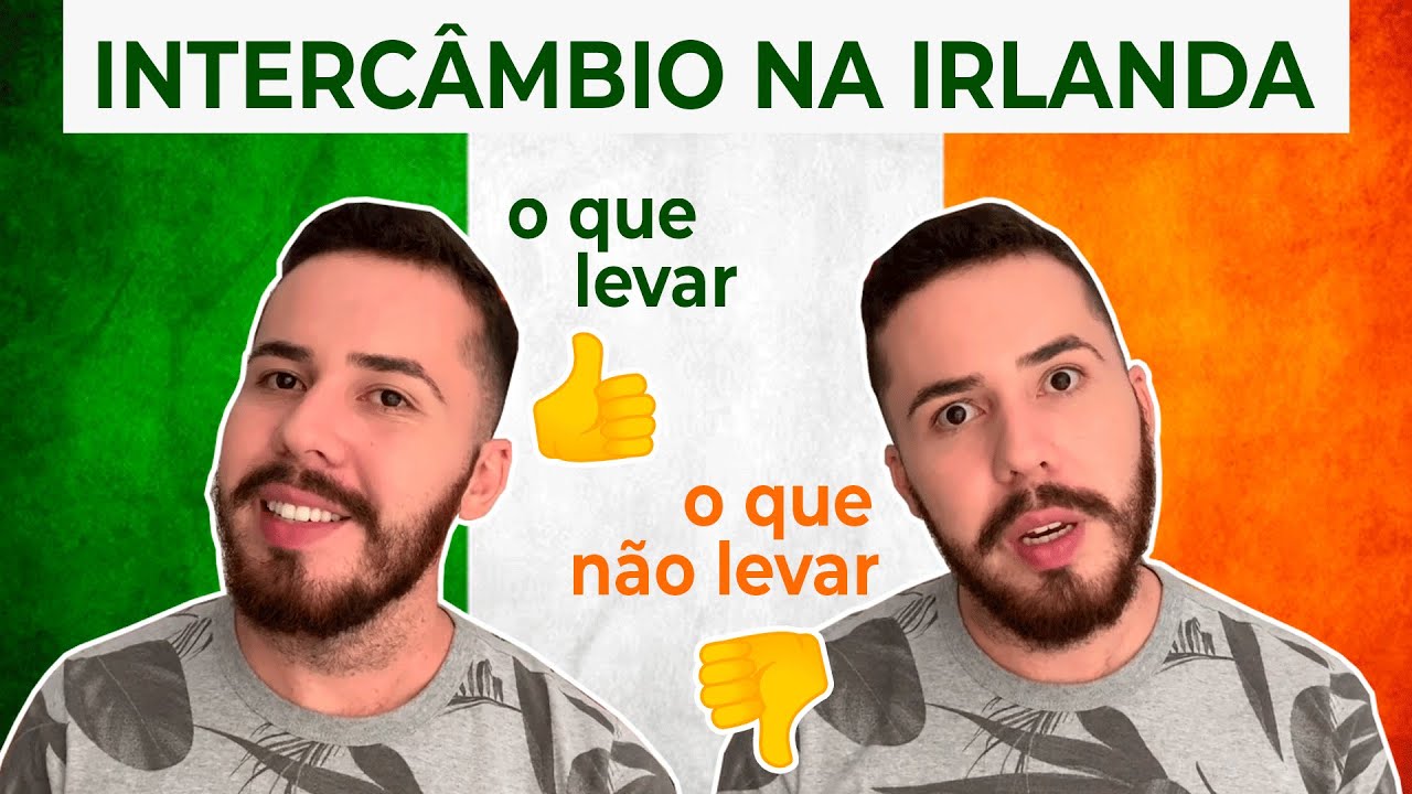 O QUE LEVAR NA MALA - DICAS DE INTERC&Acirc;MBIO NA IRLANDA
