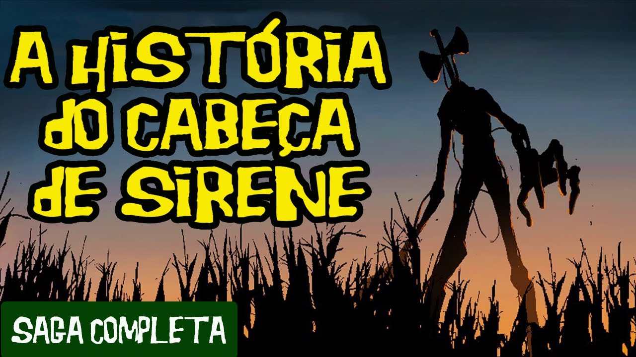 A Saga do Cabe&ccedil;a de Sirene (Siren Head) [Vers&atilde;o Filme Completo]