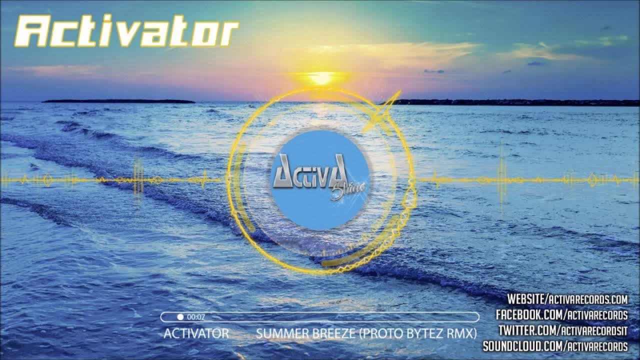 Activator - Summer Breeze (Proto Bytez Remix) - Official Preview (Activa Shine)