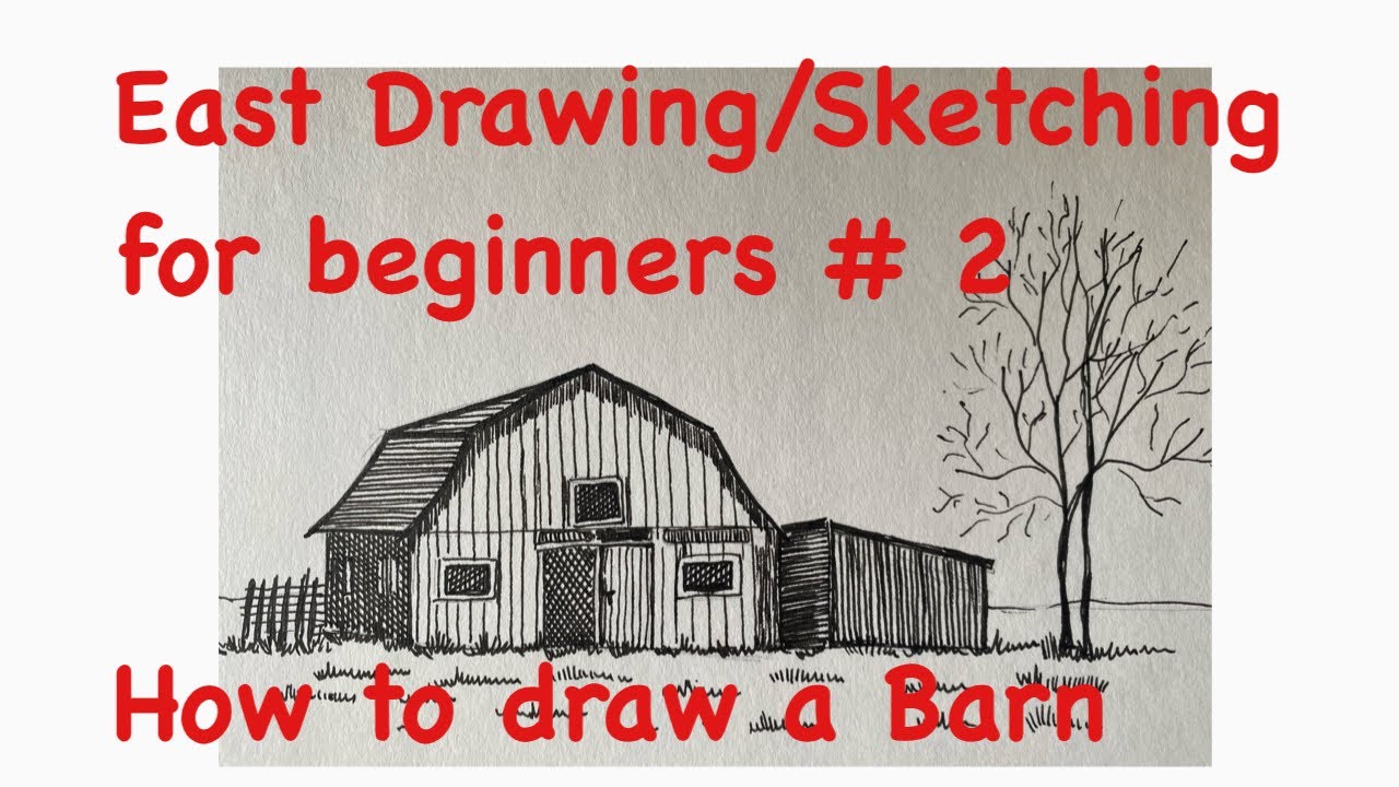 Easy Drawing/Sketching for beginners # 2 / How to draw a Barn / Pen drawing 
