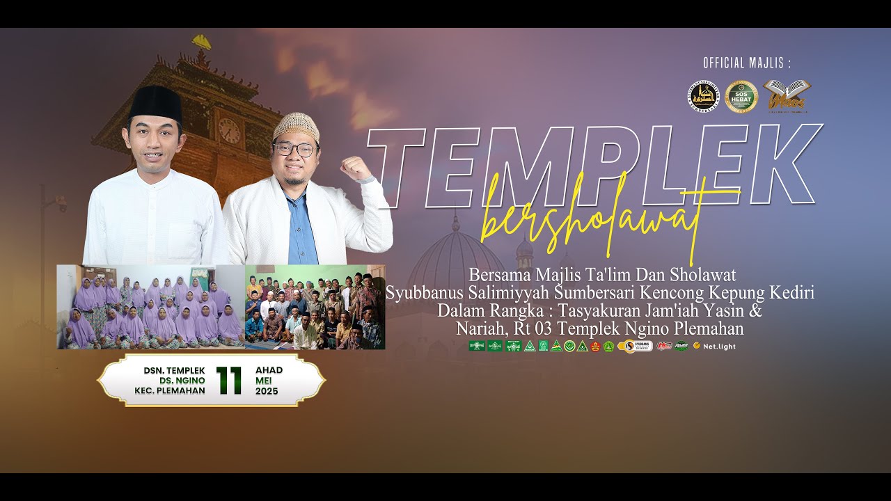 🔴TEMPLEK BERSHOLAWAT BERSAMA MAJLIS SHOLAWAT SYUBBANUSSAMIYYAH SUMBERSARI KENCONG KEPUNG KEDIRI