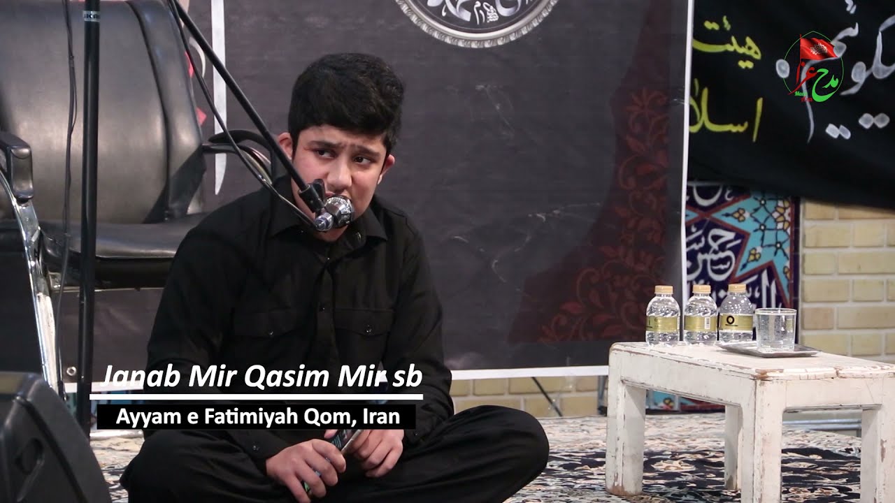 Janab Mir Qasim Mir | Ayyam e Fatimiya | Qom Iran | Madh o Aza | #MadhoAza | #Azadari | #MirHasanMir