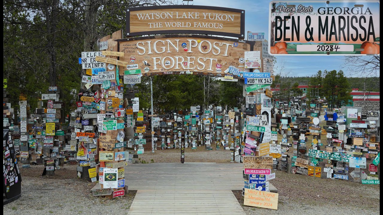 0822 ★ The Sign Post Forest in Watson Lake, Yukon ★ RVing to Alaska 2024