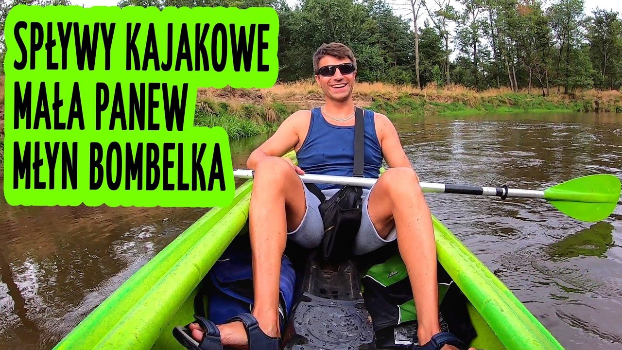 Spływ kajakowy Małą Panwią - Młyn Bombelka Mała Panew - pomysł na weekend dla rodziny