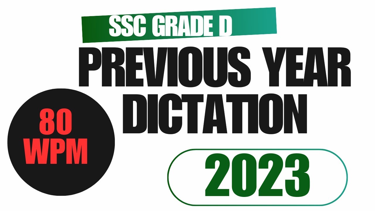 Grade D 2023 | SSC Previous Year Dictation 80 wpm | Likho Steno Academy |