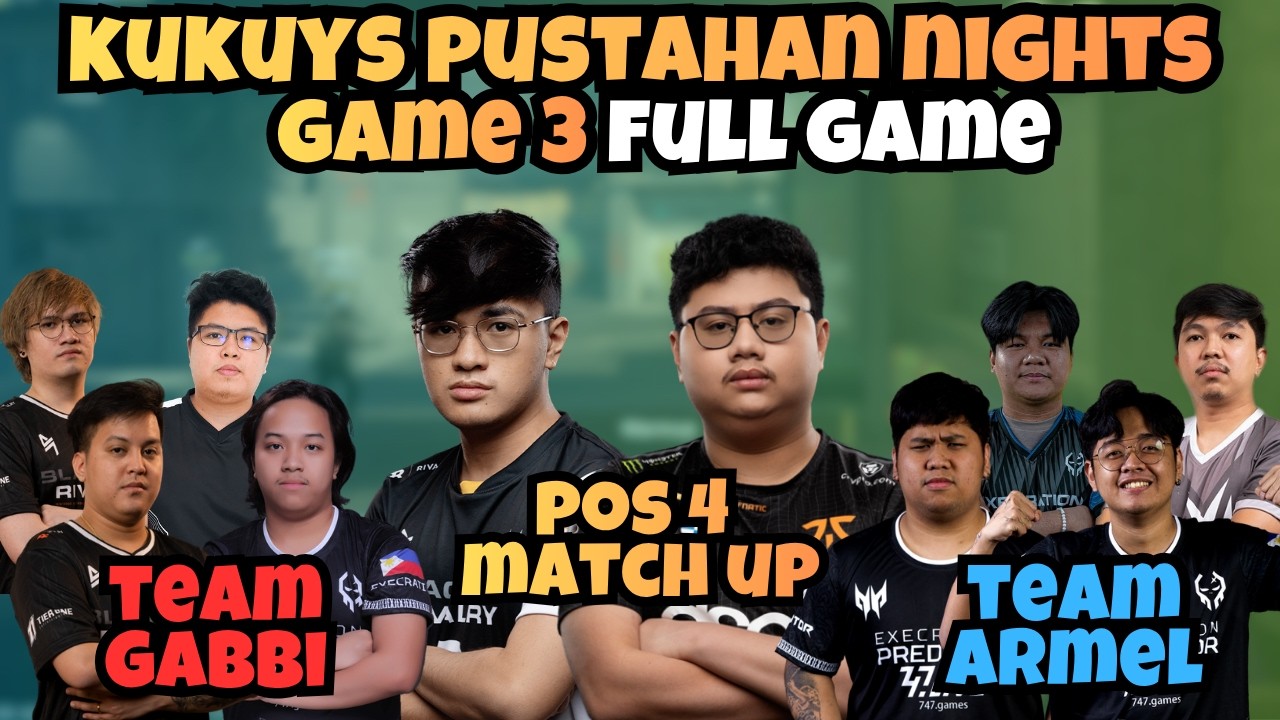 FULL GAME 3 | TEAM GABBI vs TEAM ARMEL | KUKUYS PUSTAHAN NIGHTS