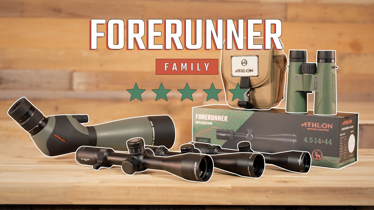 Forerunner | Athlon Optics