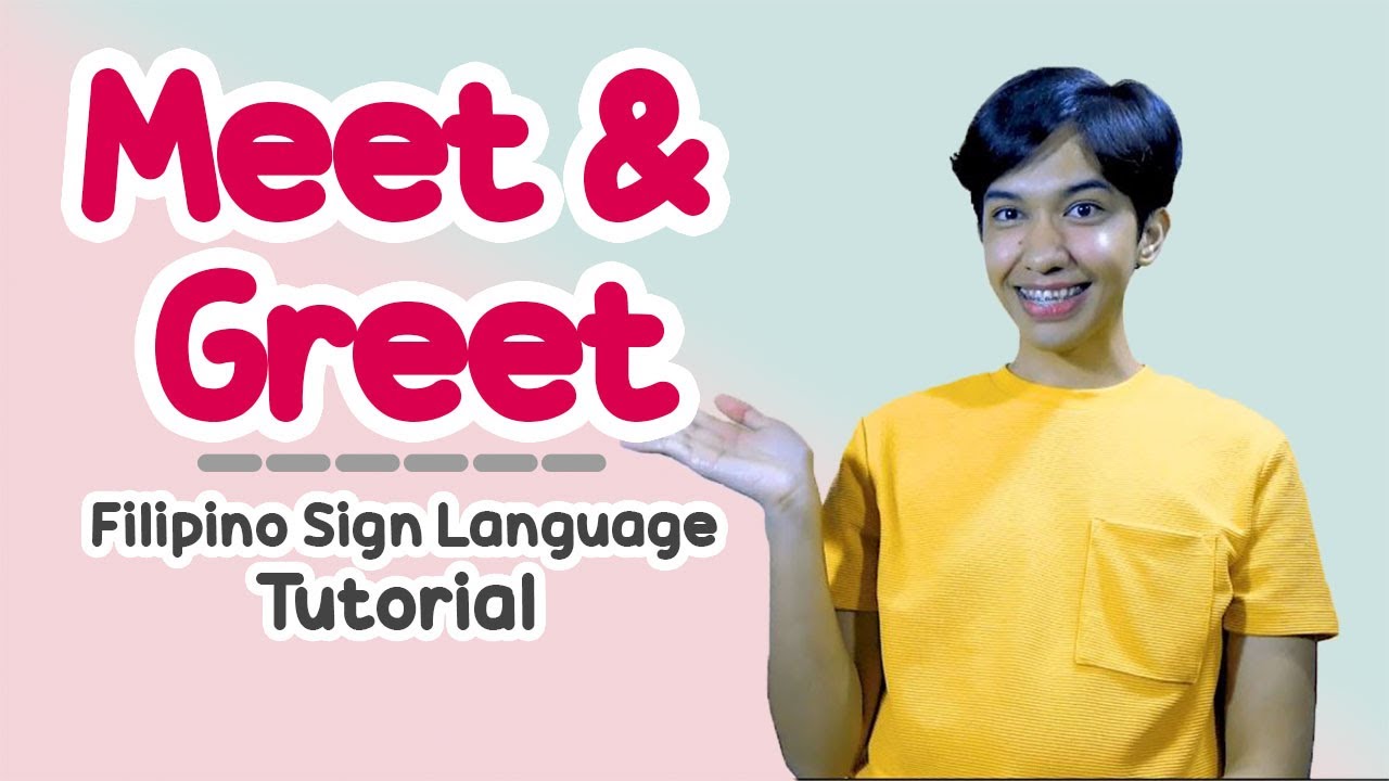 Meet and Greet Filipino Sign Language Tutorial | Rai Zason