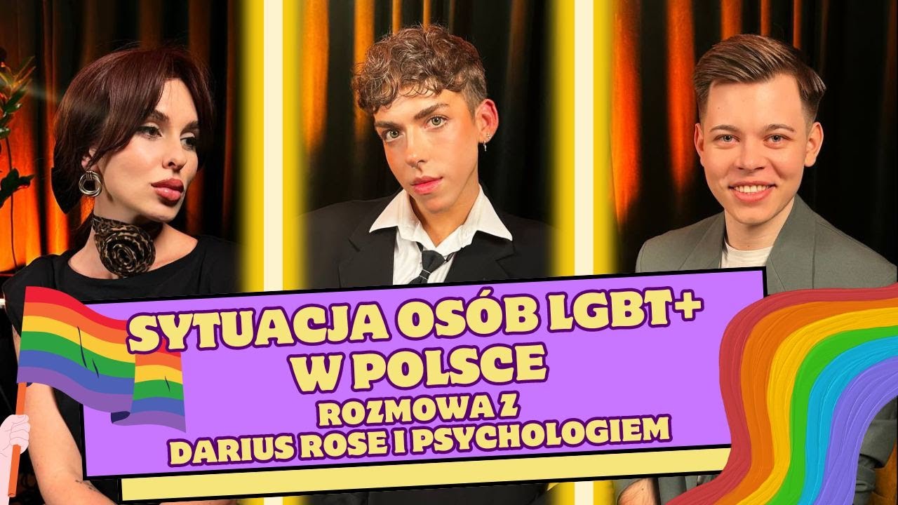 SYTUACJA OSÓB LGBT W POLSCE || Rozmowa z DARIUS ROSE i psychologiem Bartłomiejem Borysem