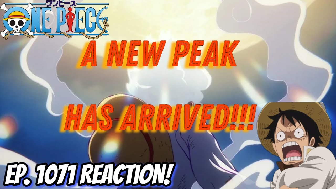 One Piece is Now ONE PEAK!!! - OP Ep. 1071 Reaction!